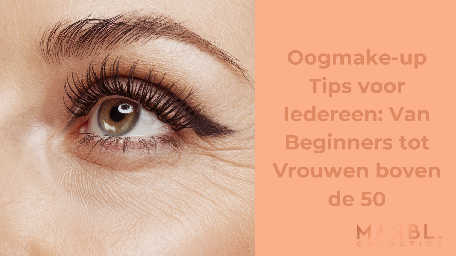 Oogmake-up Tips voor Iedereen: Van Beginners tot Vrouwen boven de 50